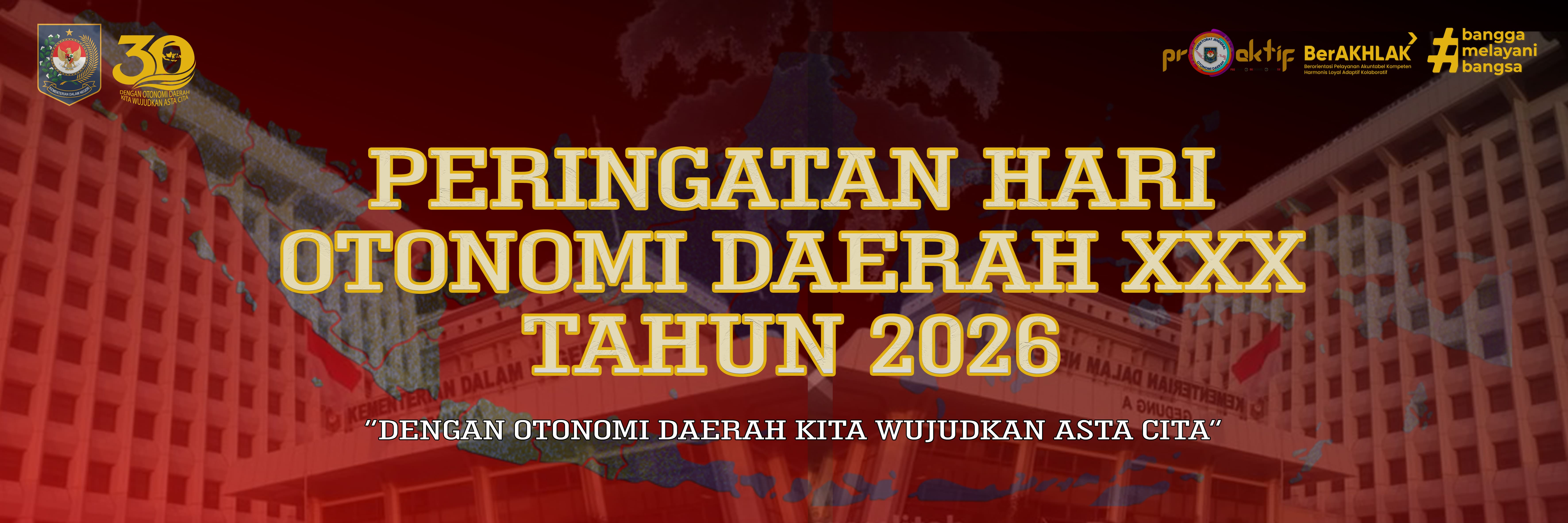 Peringatan Hari Otonomi Daerah XXX