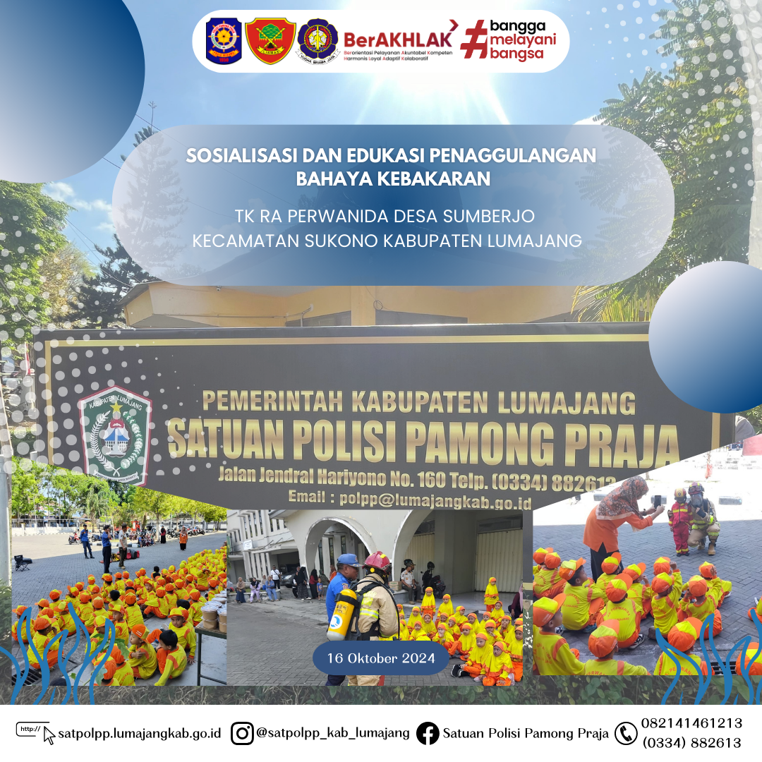 Sosialisalisasi dan Edukasi Penanggulangan Bahaya Kebakaran, Bersama TK RA PERWANIDA Desa Sumberjo Kecamatan Sukodono Kabupaten Lumajang 