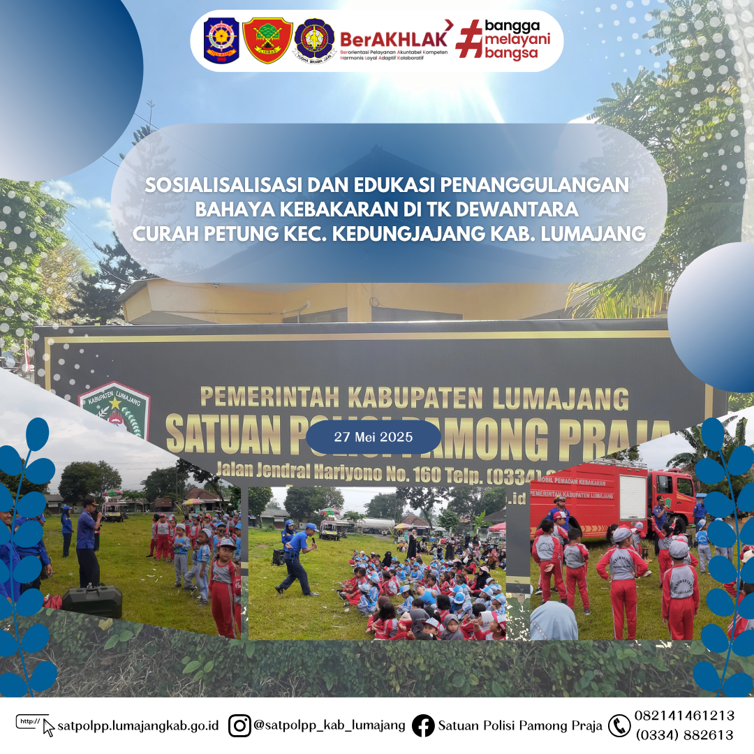 Sosialisalisasi dan Edukasi Penanggulangan Bahaya Kebakaran di TK Dewantara Curah Petung Kec. Kedungjajang Kab. Lumajang