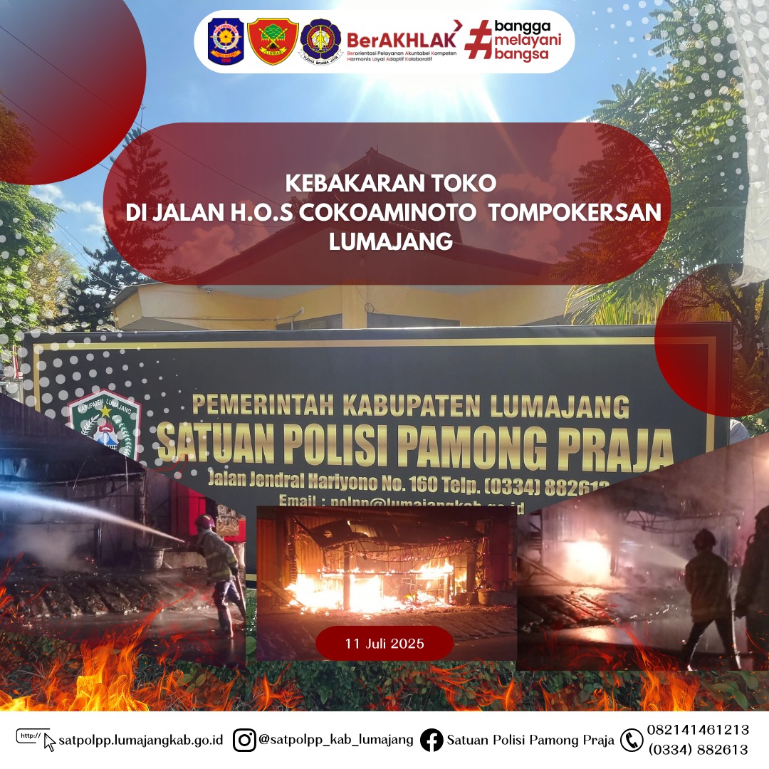 Kebakaran Toko di Jalan H.O.S Cokroaminoto, Kelurahan Tompokersan, Kecamatan Lumajang Berhasil Dipadamkan!