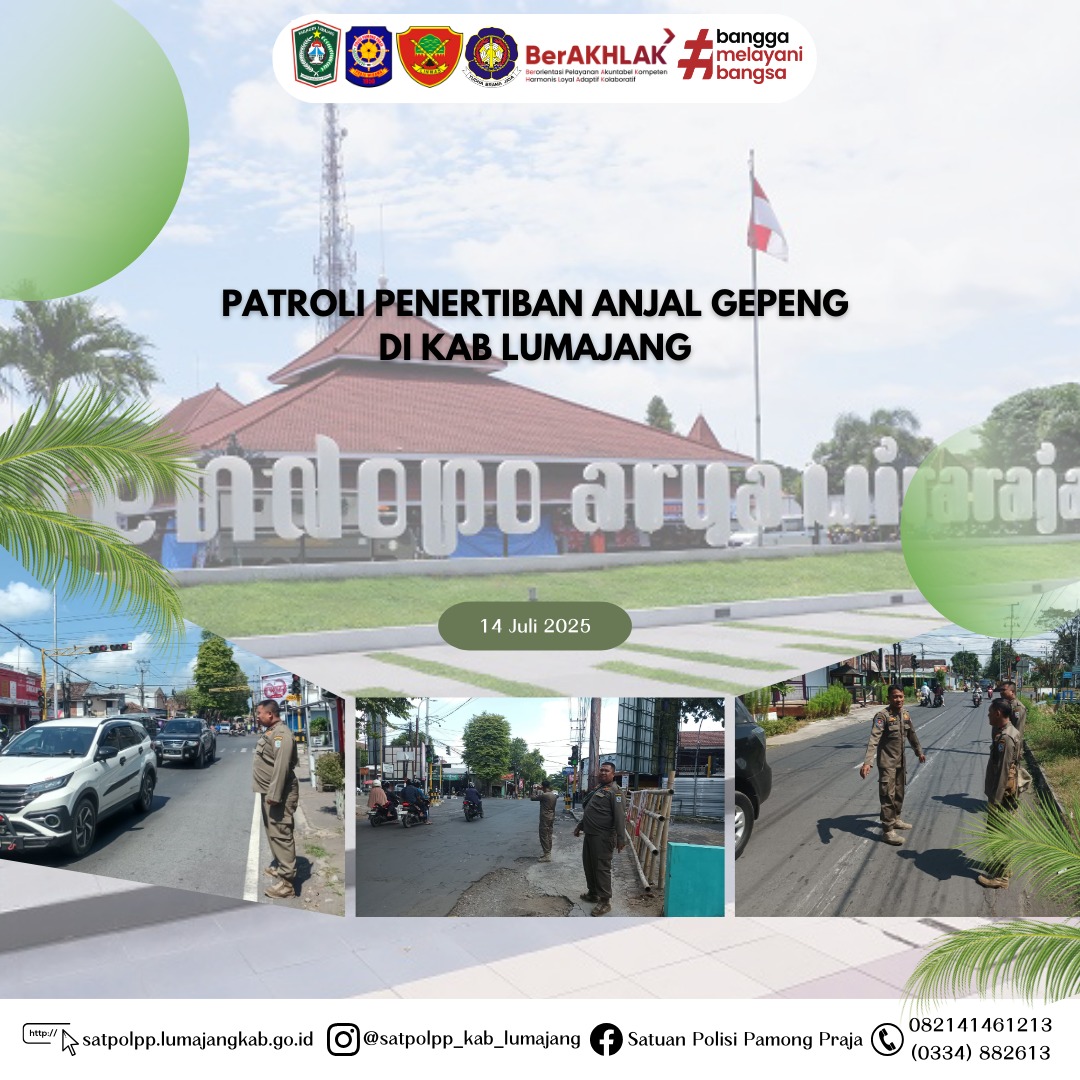 Patroli Penertiban Anjal dan Gepeng di Kab Lumajang