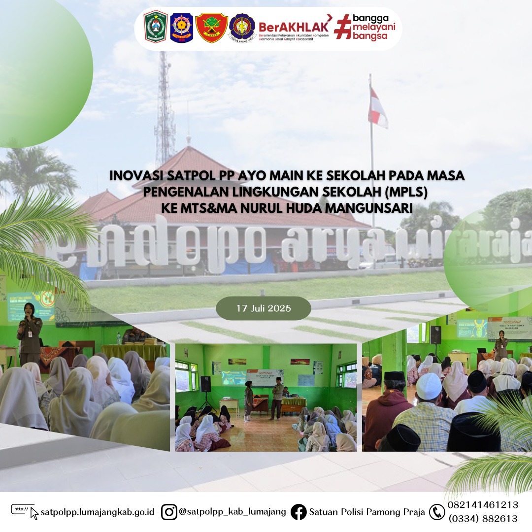 Satpol PP Ayo Main Ke Sekolah di MTS&MA Nurul Huda Mangunsari 