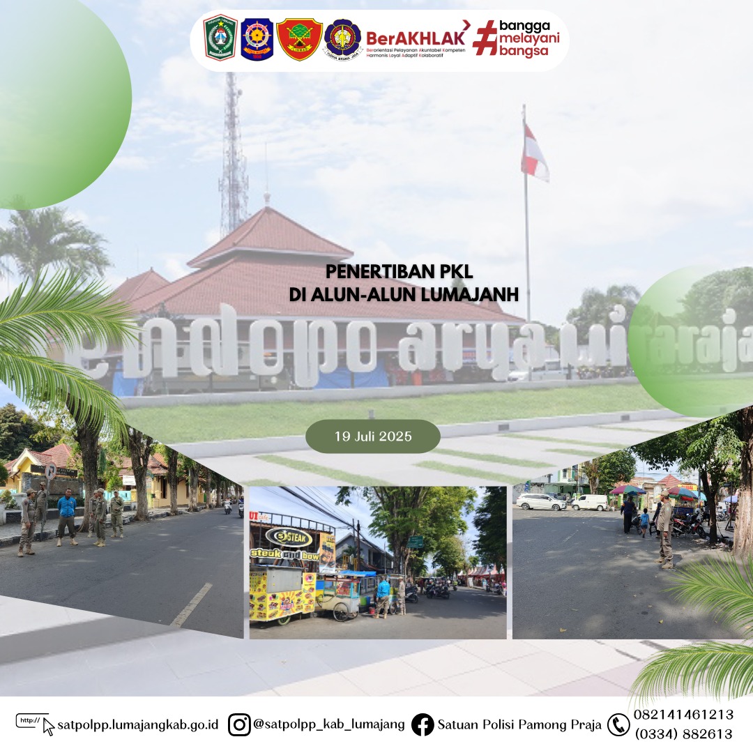 Penertiban PKL Guna Wujudkan Ketentraman dan Ketertiban Umum di Wilayah Lumajang