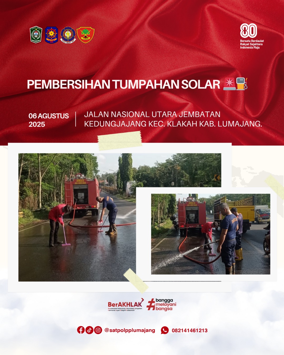 Penanganan Tumpahan Solar di Jalan Nasional Utara Jembatan Kedungjajang, Kecamatan Klakah