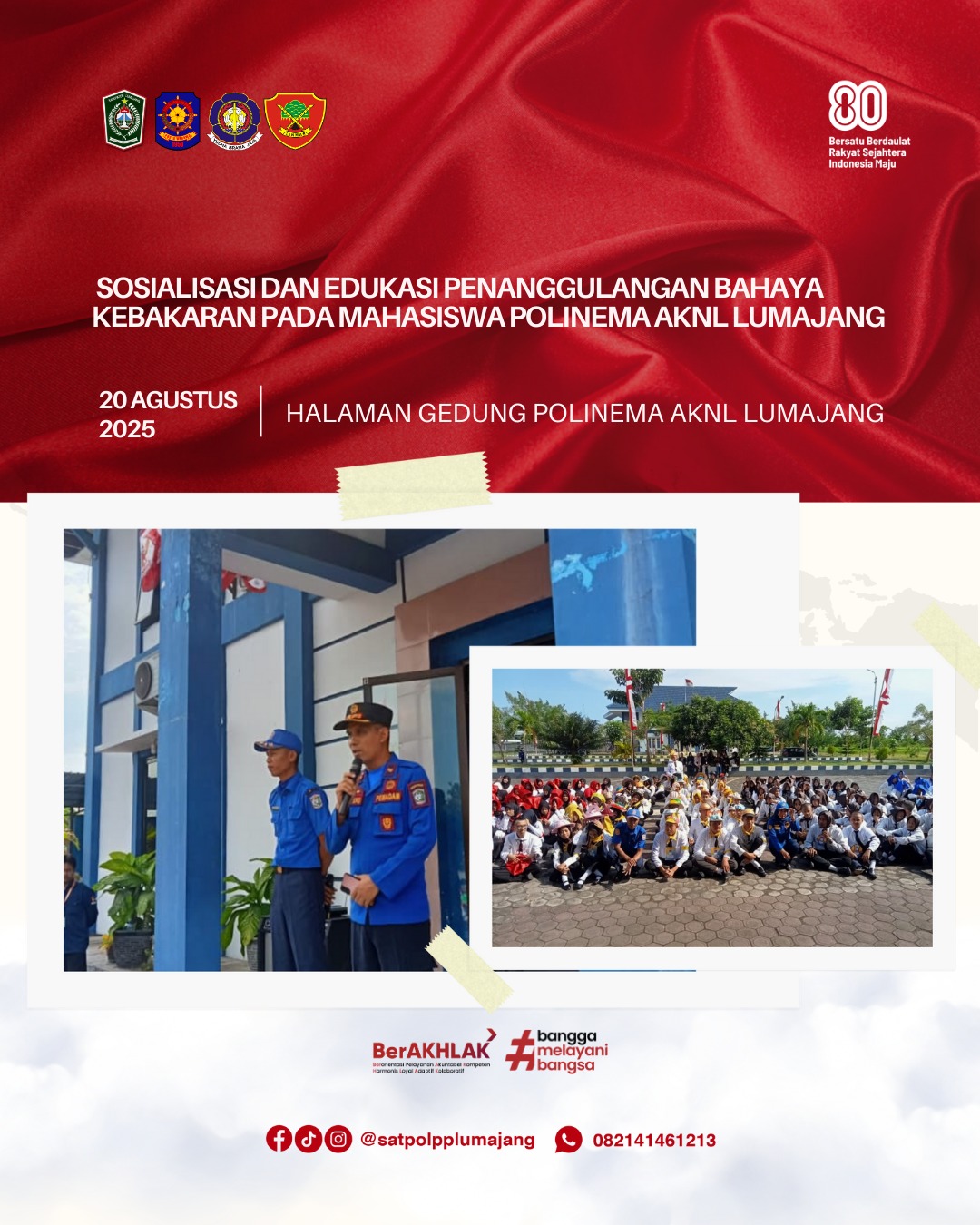 Sosialisasi dan Edukasi Penanggulangan Bahaya Kebakaran pada mahasiswa Polinema AKNL Lumajang