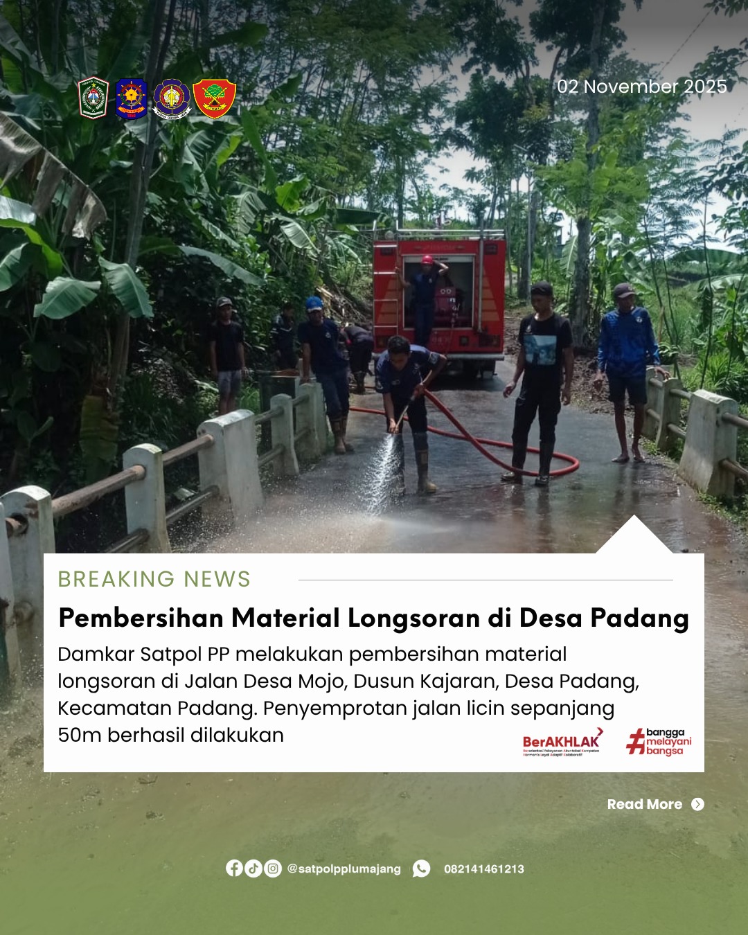 Damkar Satpol PP Kab. Lumajang Bantu Pembersihan Material Longsoran di Desa Padang