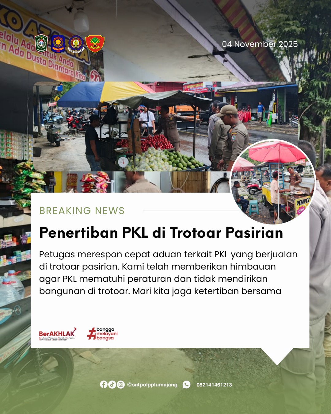 Petugas Sigap, PKL di Trotoar Pasirian Dihimbau Patuhi Peraturan