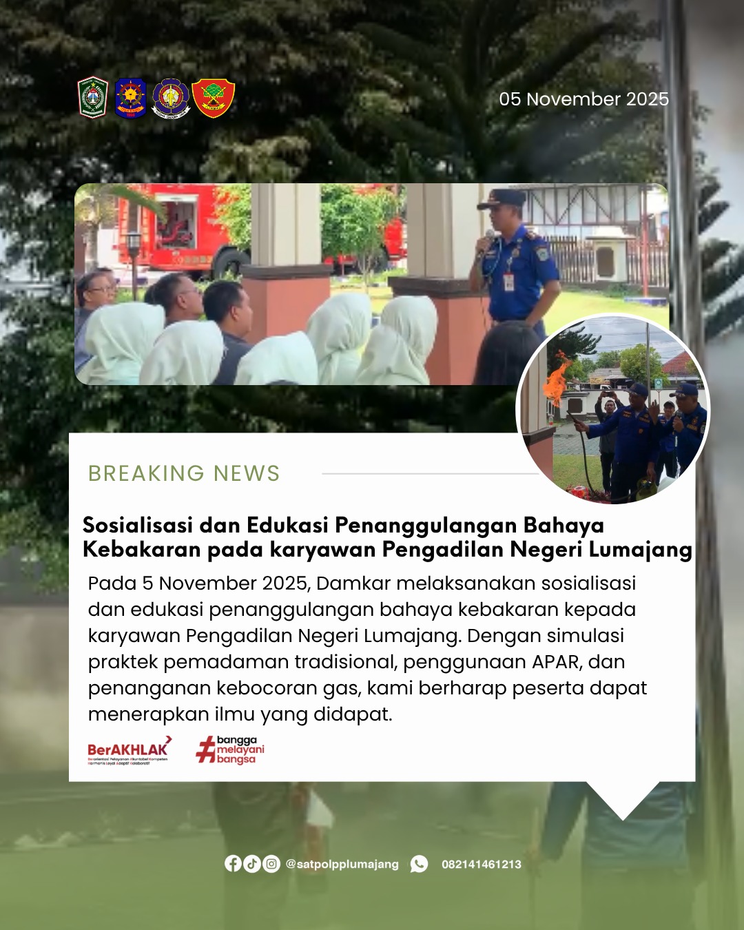 Sosialisasi Damkar Satpol PP Kab. Lumajang Melaksanakan Sosialisasi dan Edukasi Penanggulangan Bahaya Kebakaran pada karyawan Pengadilan Negeri Lumajang