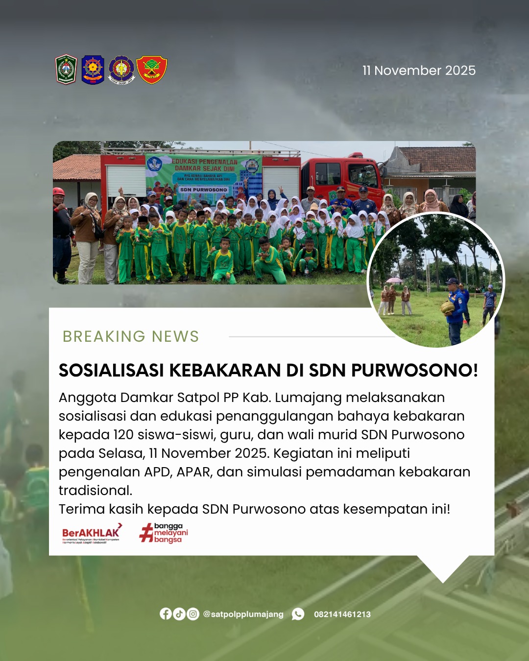 Sosialisasi dan Edukasi Penanggulangan Bahaya Kebakaran pada siswa SDN Purwosono