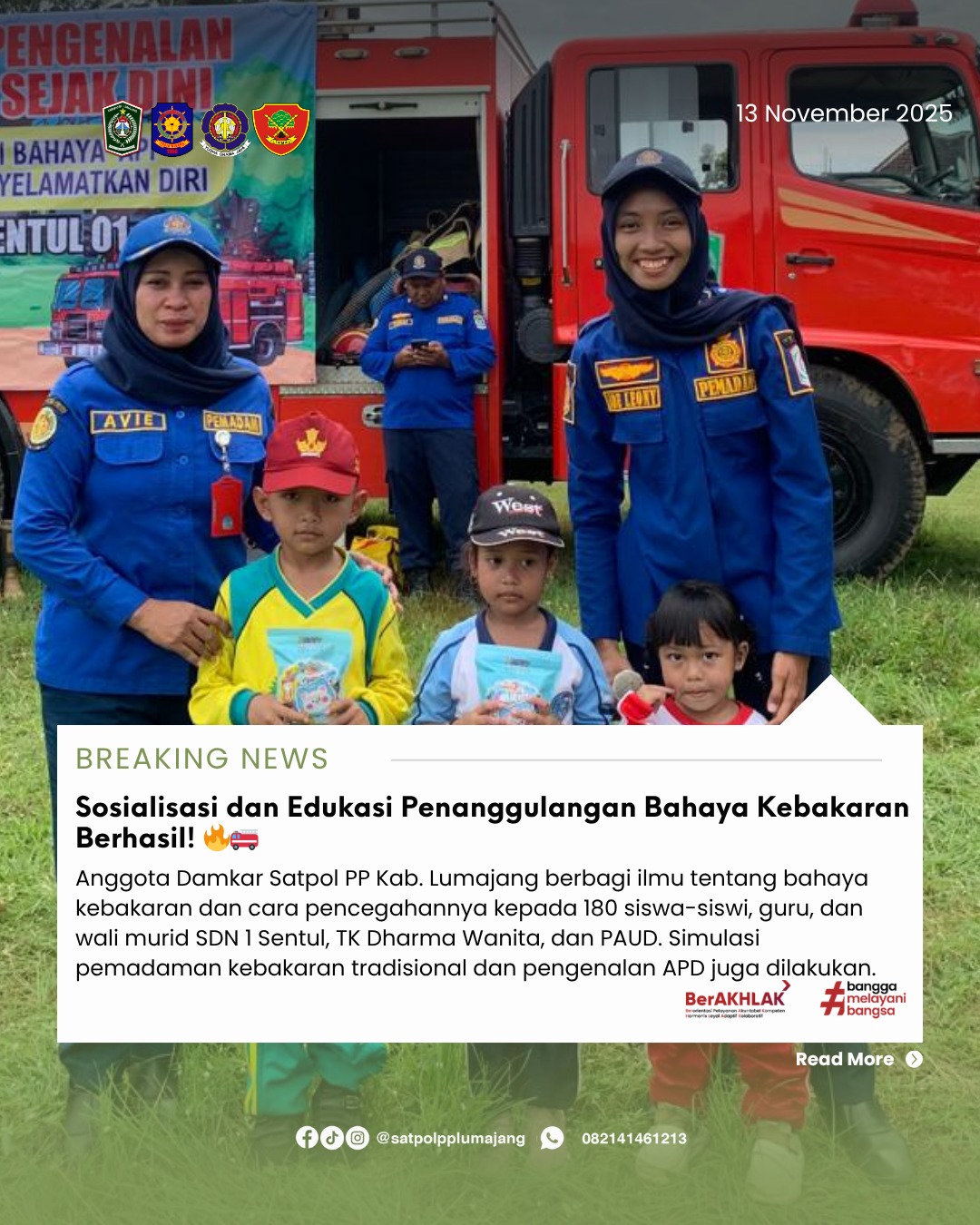 Sosialisasi dan Edukasi Penanggulangan Bahaya Kebakaran pada siswa SDN 1 Sentul, TK Dharma Wanita , Paud