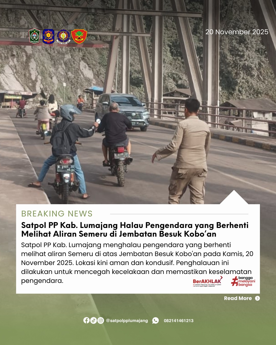 Satpol PP Kab. Lumajang Amankan Jembatan Besuk Kobo'an dari Pengendara yang Berhenti Melihat Aliran Semeru