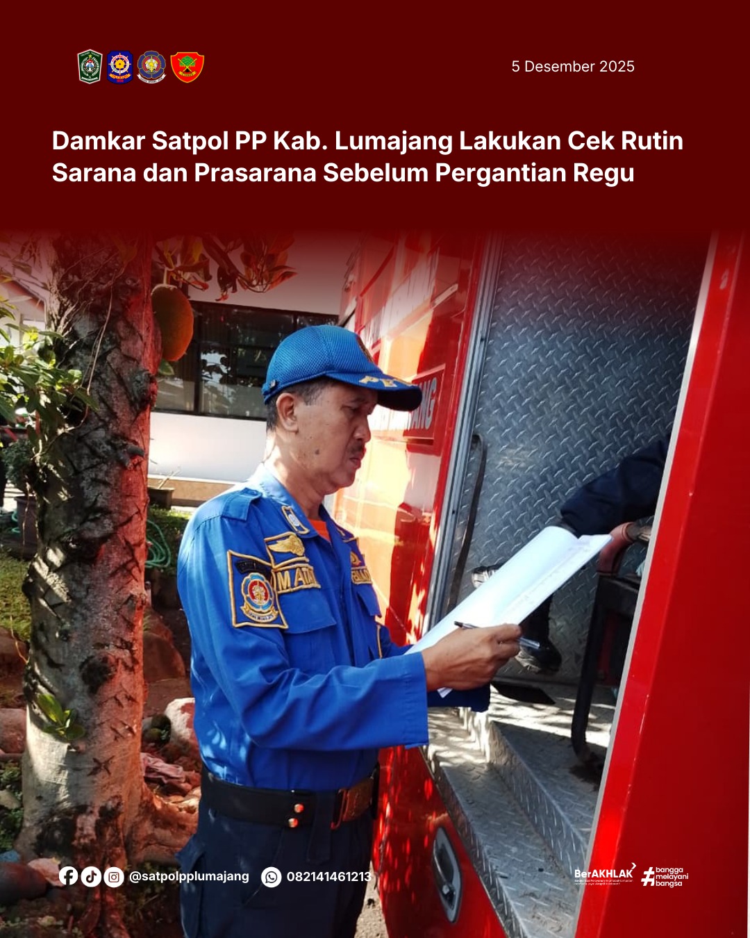 Damkar Satpol PP Kab. Lumajang Lakukan Cek Rutin Sarana dan Prasarana Sebelum Pergantian Regu   