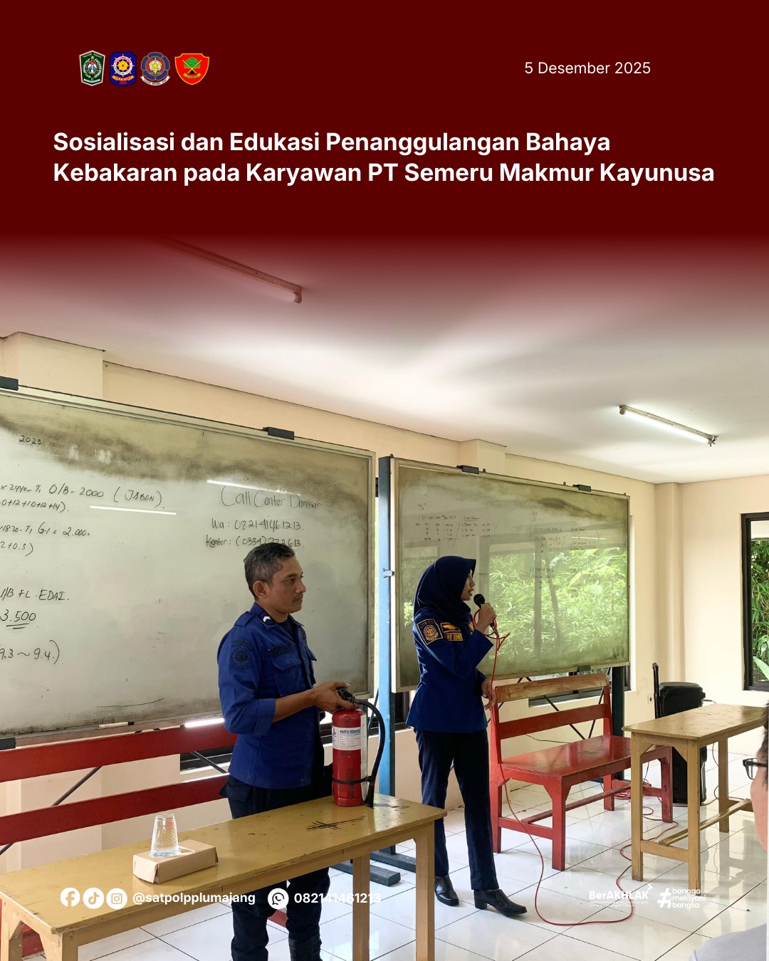 Sosialisasi dan Edukasi Penanggulangan Bahaya Kebakaran pada Karyawan PT Semeru Makmur Kayunusa