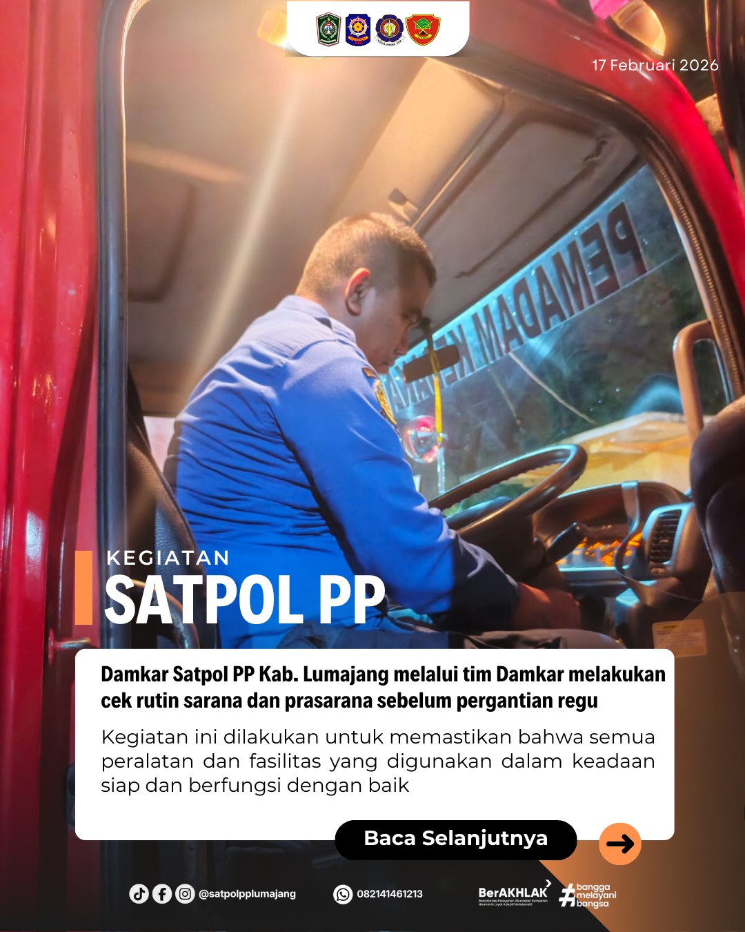 Satpol PP Kab. Lumajang melalui tim Damkar melakukan cek rutin sarana dan prasarana sebelum pergantian regu