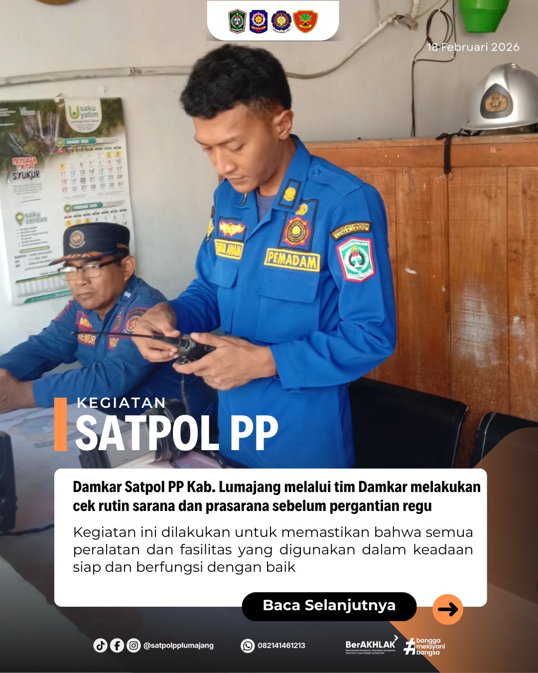 Damkar Satpol PP Kab. Lumajang Lakukan Cek Rutin Sarana dan Prasarana Sebelum Pergantian Regu