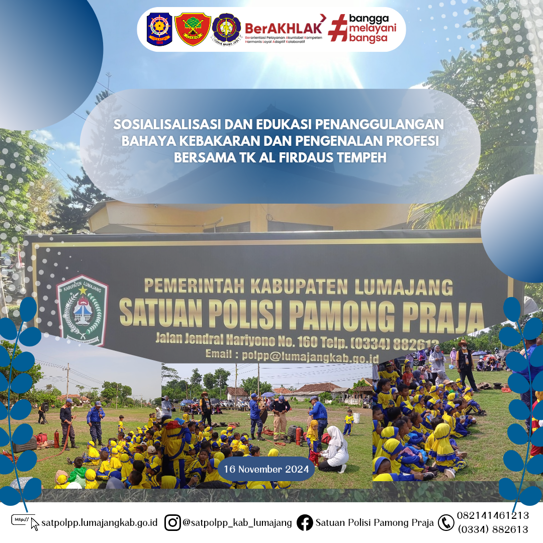 Sosialisalisasi dan Edukasi Penanggulangan Bahaya Kebakaran dan pengenalan profesi Bersama  TK Al Firdaus Tempeh 
