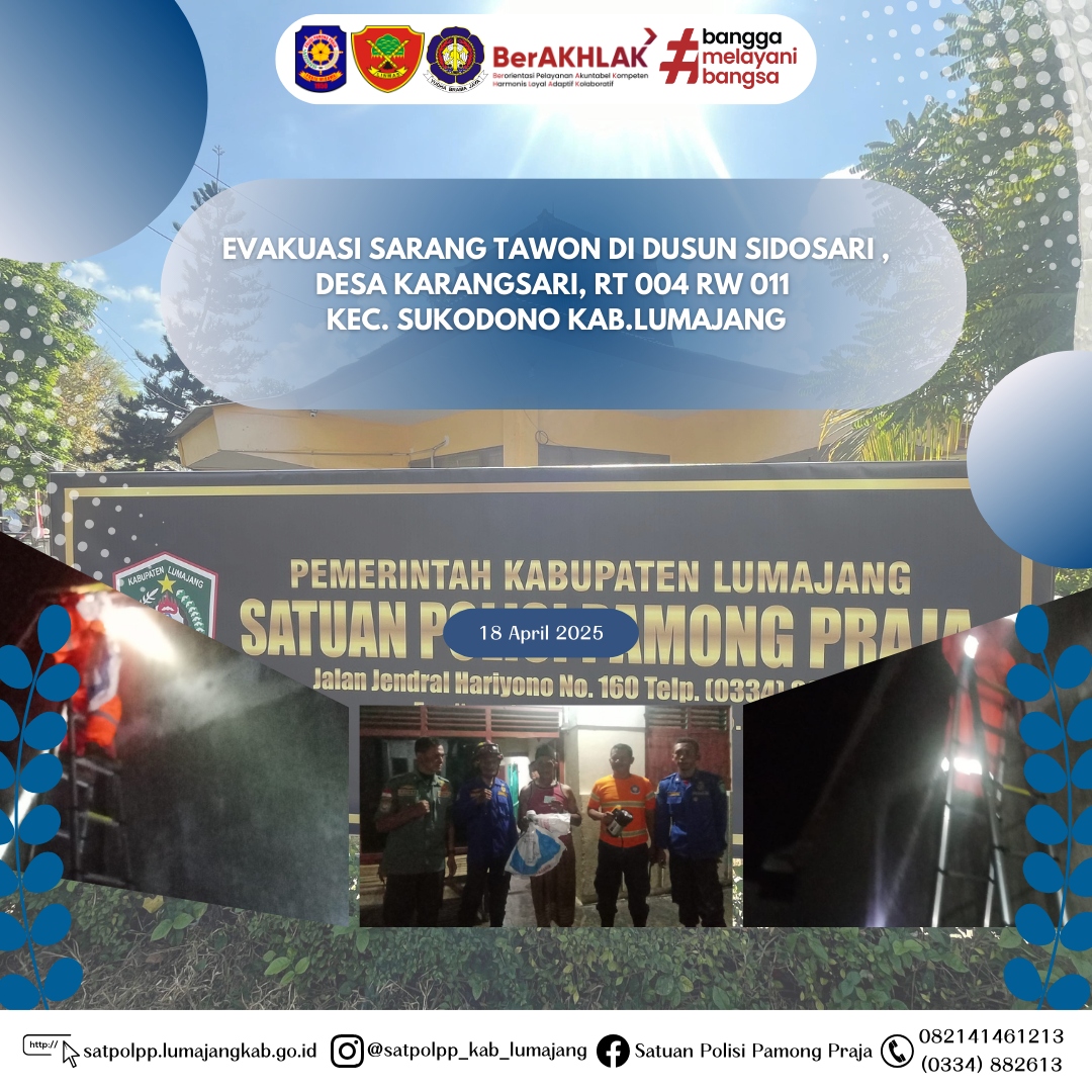 Evakuasi Sarang Tawon di Dusun Sidosari ,Desa karangsari, Rt 004 Rw 011 Kec. Sukodono Kab.Lumajang 