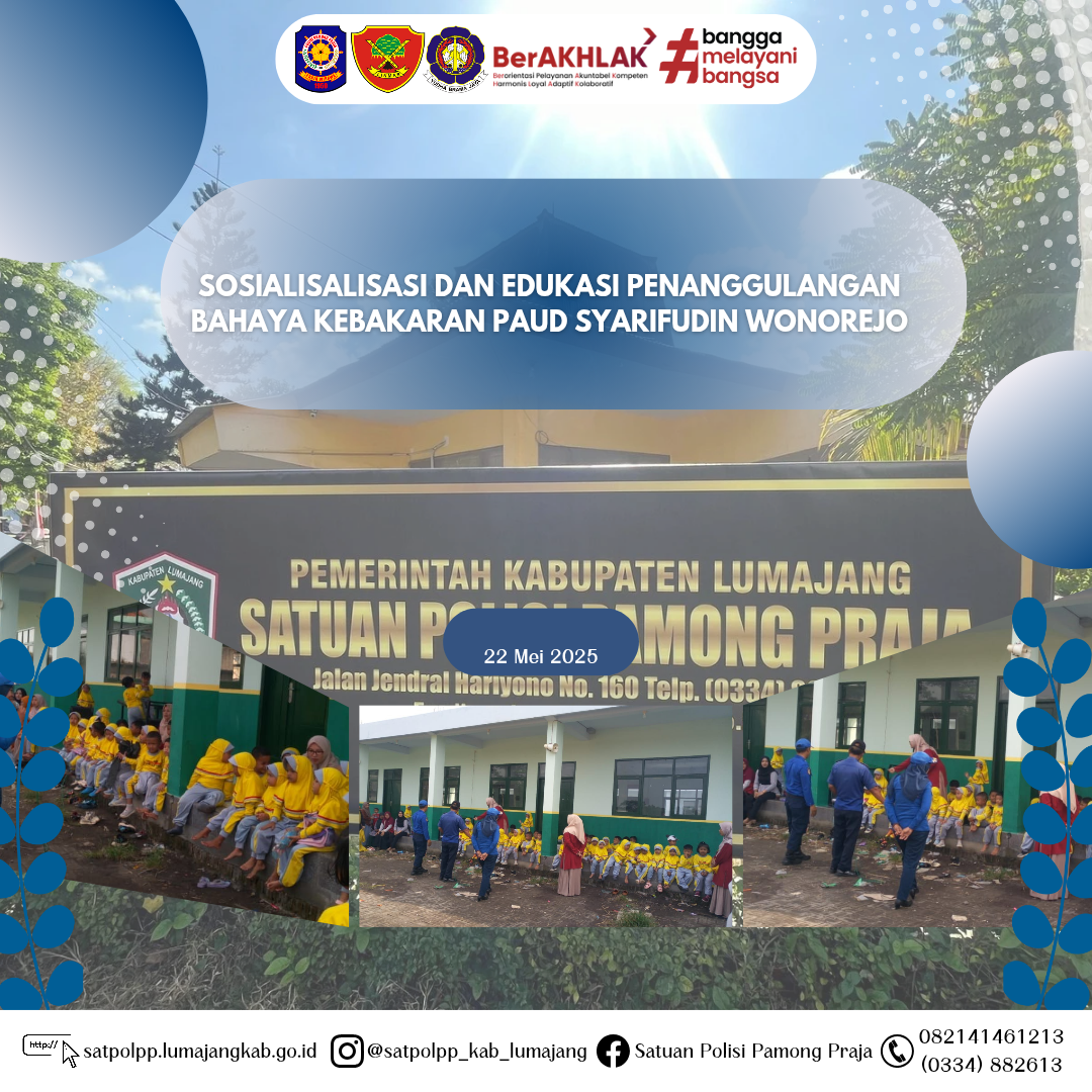 Sosialisalisasi dan Edukasi Penanggulangan Bahaya Kebakaran Paud Syarifudin Wonorejo 