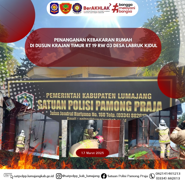 Penanganan Kebakaran Rumah di Dusun Krajan Timur RT 19 RW 03 Desa Labruk Kidul