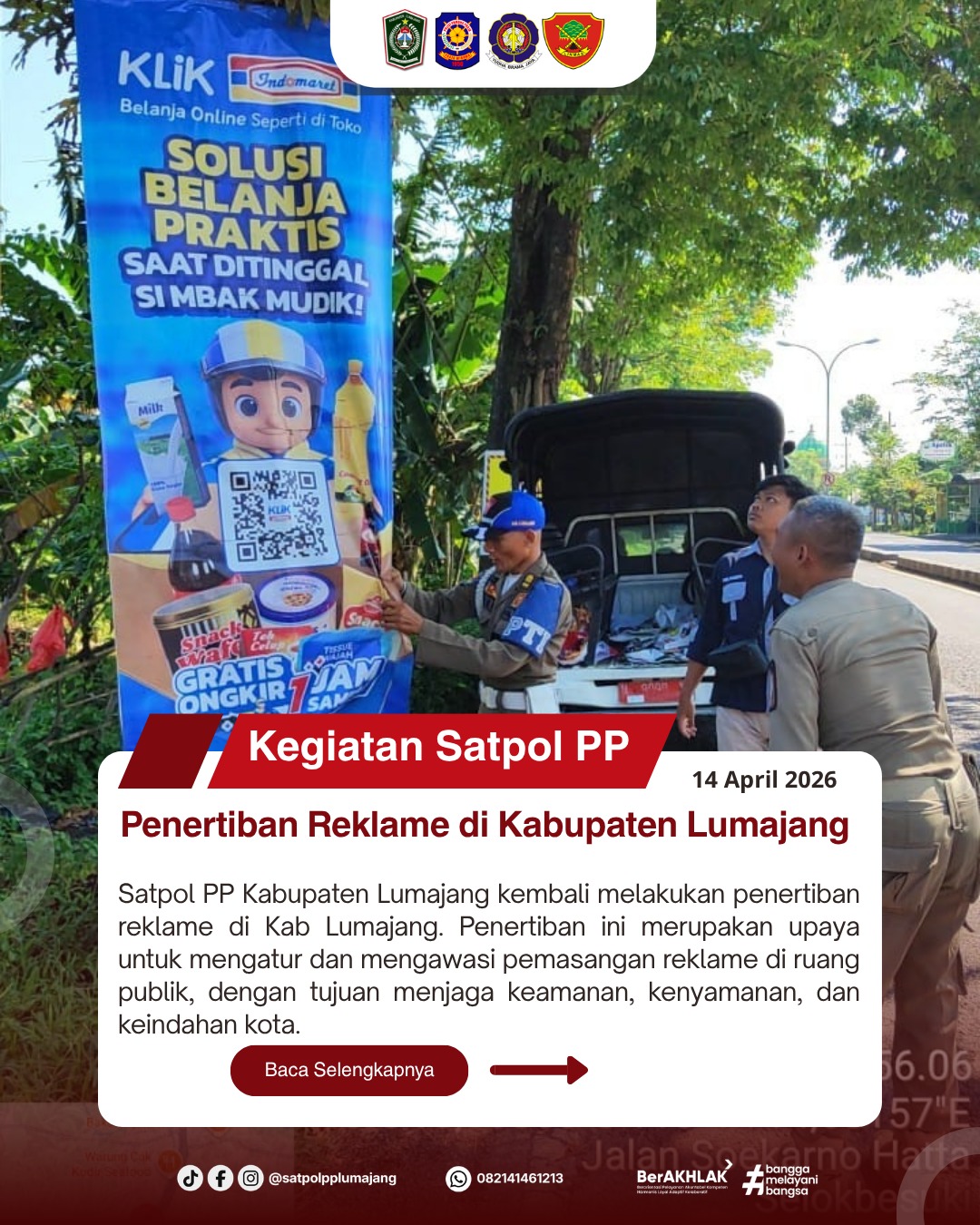 Satpol PP Kabupaten Lumajang kembali melakukan penertiban reklame di Kab Lumajang.