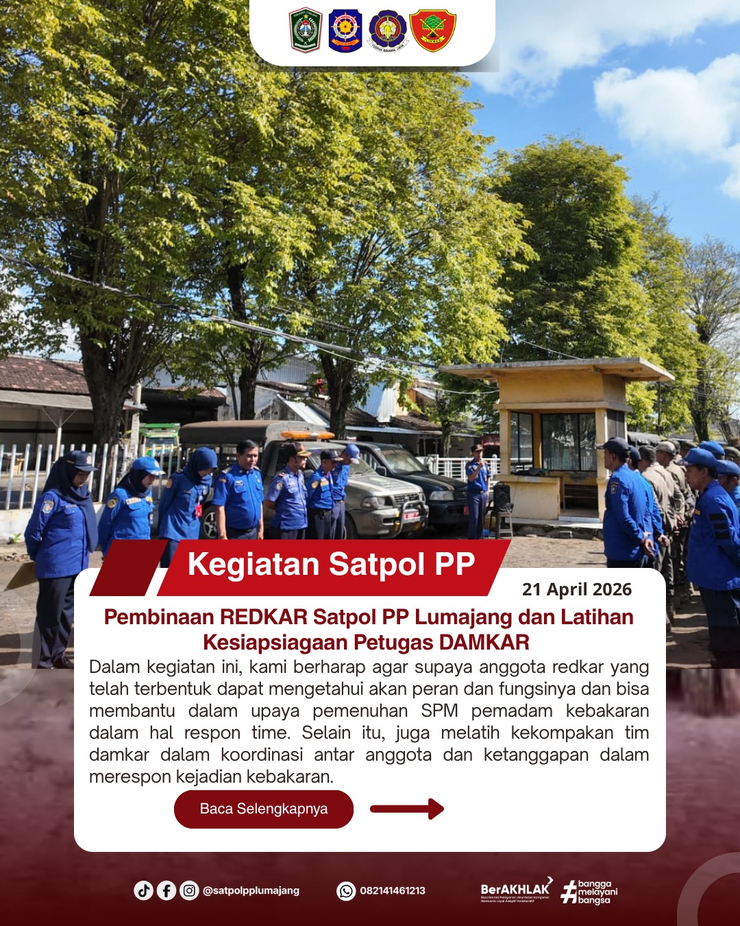 Pembinaan REDKAR Satpol PP Lumajang dan Latihan Kesiapsiagaan Petugas DAMKAR 